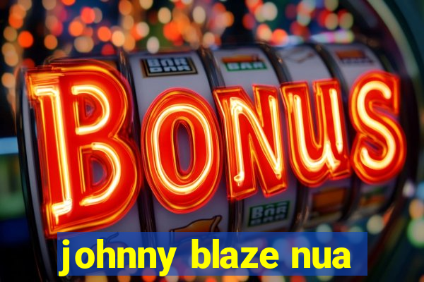 johnny blaze nua